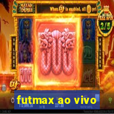 futmax ao vivo